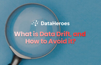What is Data Drift, and How to Avoid it?